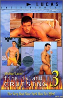 Michael Lucas Entertainment FIRE ISLAND CRUISING 3