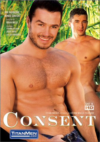 CONSENT Titan Men Gay Porn Star Man Sex CONSENT Titan Media Jessy Ares Ben Brown Spencer Reed Jay Roberts Alexander Garrett Alessio Romero Logan Scott