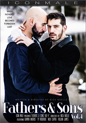 FATHERS & SONS 4 Ty Roderick Damon Andros Nick Capra Killian James Nica Noelle Iconmale Gay Porn Star