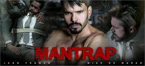 Mike De Marko Jean Franko MANTRAP Men At Play Gay Porn Suited Sexy Spanish Men Naked British Men