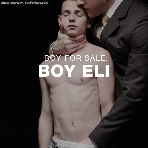 Boy Eli Master Legrand Boy For Sale Big Dick Daddy Plows His Young Boy Toy