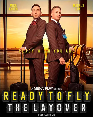 Men At Play Gay Porn Suited Sexy Spanish Men Naked READY TO FLY THE LAYOVER Magnus Loki Mika Ayden