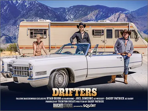 DRIFTERS SEASON 1 Daddy Patrick Sean Xavier Max Adonis Kane Fox Derek Kage Ryan Orion Serg Shepard Joel Someone Jonah Wheeler Brian Bonds 