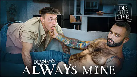 DEVIANTS: ALWAYS MINE Ryder Owens, Drew Valentino Disruptive Films hot gay sex