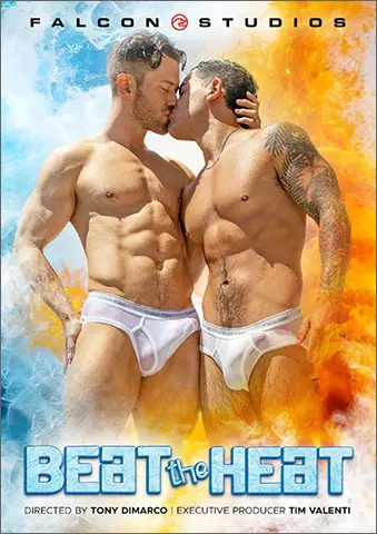 BEAT THE HEAT Alfonso Osnaya Eddie Patrick Evan Knoxx Johnny Donovan Kai Taylor Kyle Michaels Seth Peterson Trevor Brooks JC Hunt