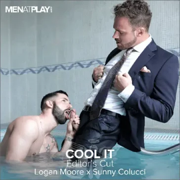 COOL IT, EDITOR'S CUT Logan Moore Sunny Colucci Men At Play Gay Porn Suited