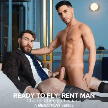 READY TO FLY RENT MAN Charlie Cherry Luciano