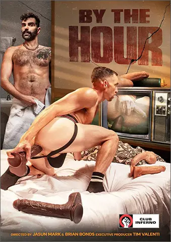 BY THE HOUR Archer Milan Brody Baytes Ethan Sinns Tugs Bunny Club Inferno